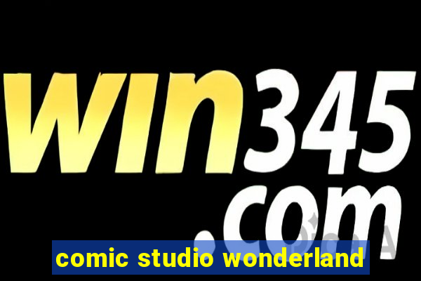 comic studio wonderland